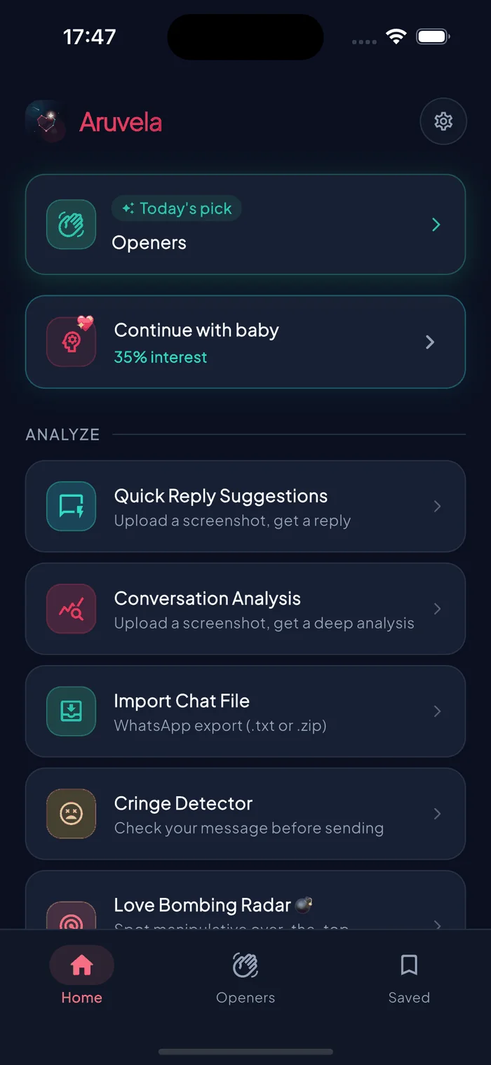 Aruvela app home screen with Quick Reply, Conversation Analysis, Cringe Detector, and Love Bombing Radar tools